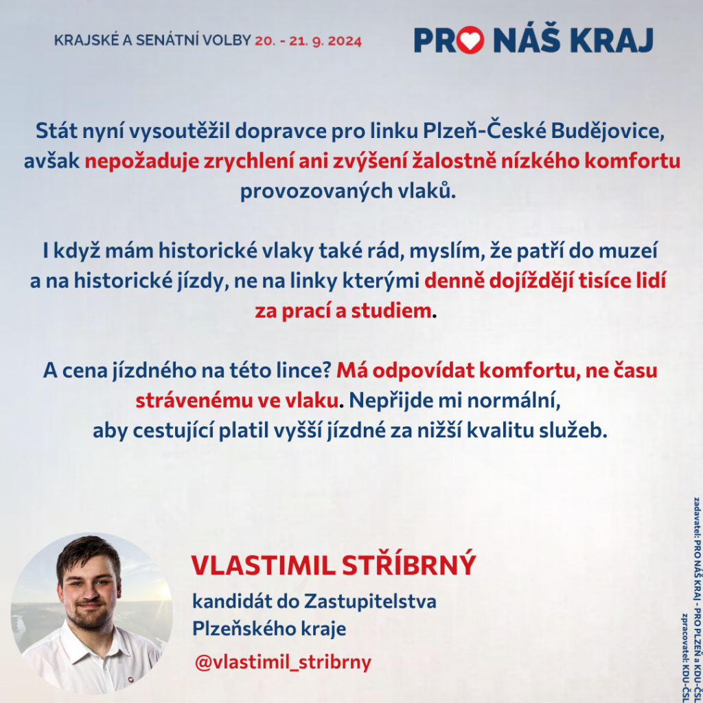 Vlastimil Stříbrný:  Nepřijde mi normální aby cestující platili větší jízdné za nižší kvalitu služeb. 